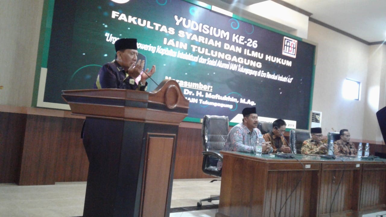 YUDISIUM SARJANA “ URGENSI EMPOWERING KAPASITAS INTELEKTUAL DAN SOSIAL ALUMNI IAIN TULUNGAGUNG DI ERA REVOLUSI INDUSTRI 4.0”