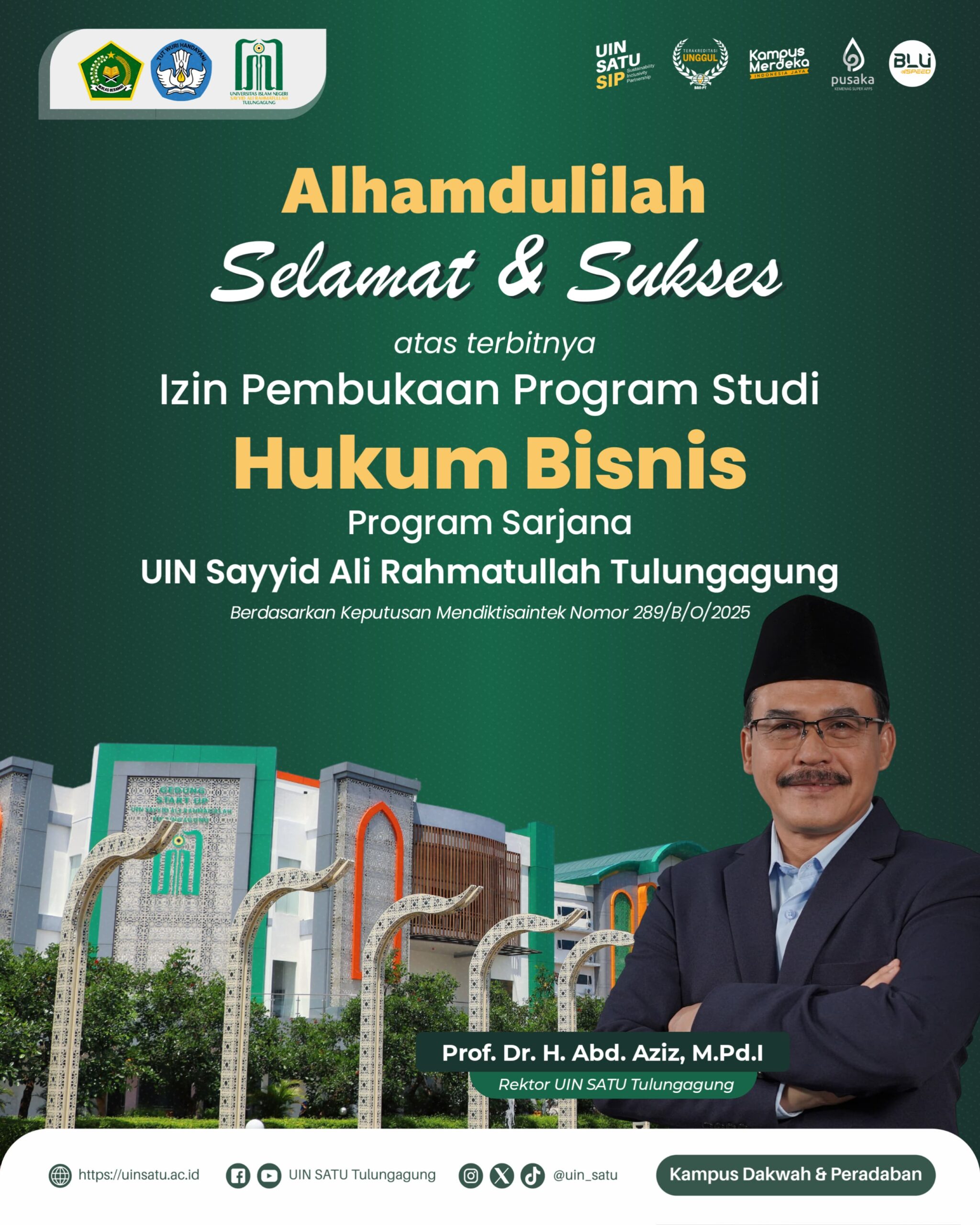 Fakultas Syariah dan Ilmu Hukum UIN SATU Tulungagung Resmi Buka Program Studi Hukum Bisnis